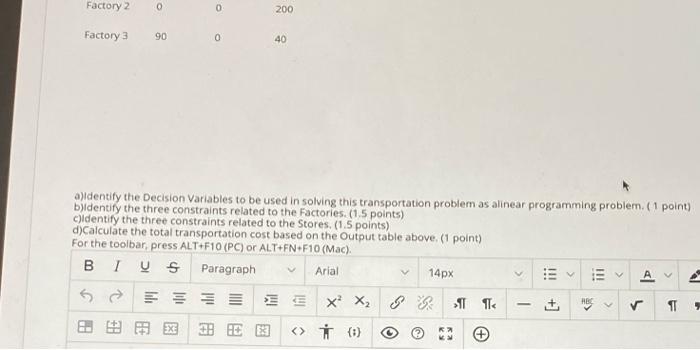 in the below Transportation Problem from