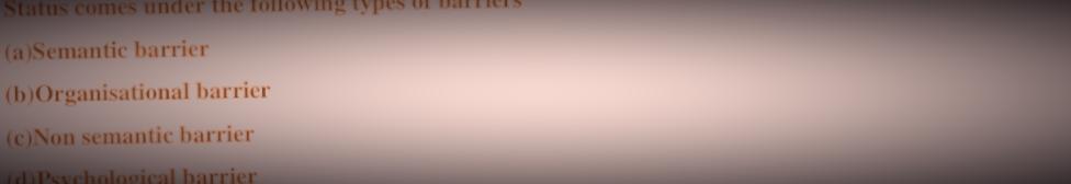 .. Status comes under the following types (a