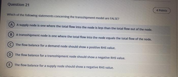 Question 21 4 Points Which of the following
