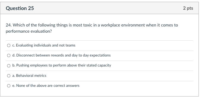 Question 25 2 pts 24. Which of the following