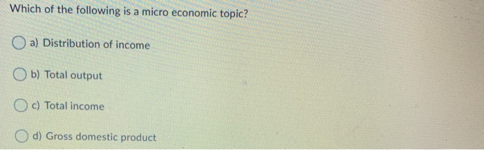 Which of the following is a micro economic topic?
