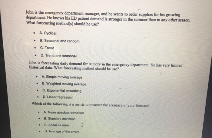 John is the emergency department manager, and he