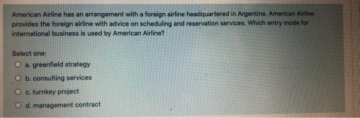 American Airline has an arrangement with a