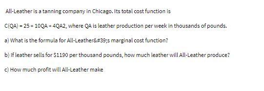 All-Leather is a tanning company in Chicago. Its