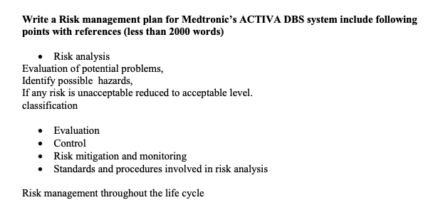 Write a Risk management plan for Medtronic's