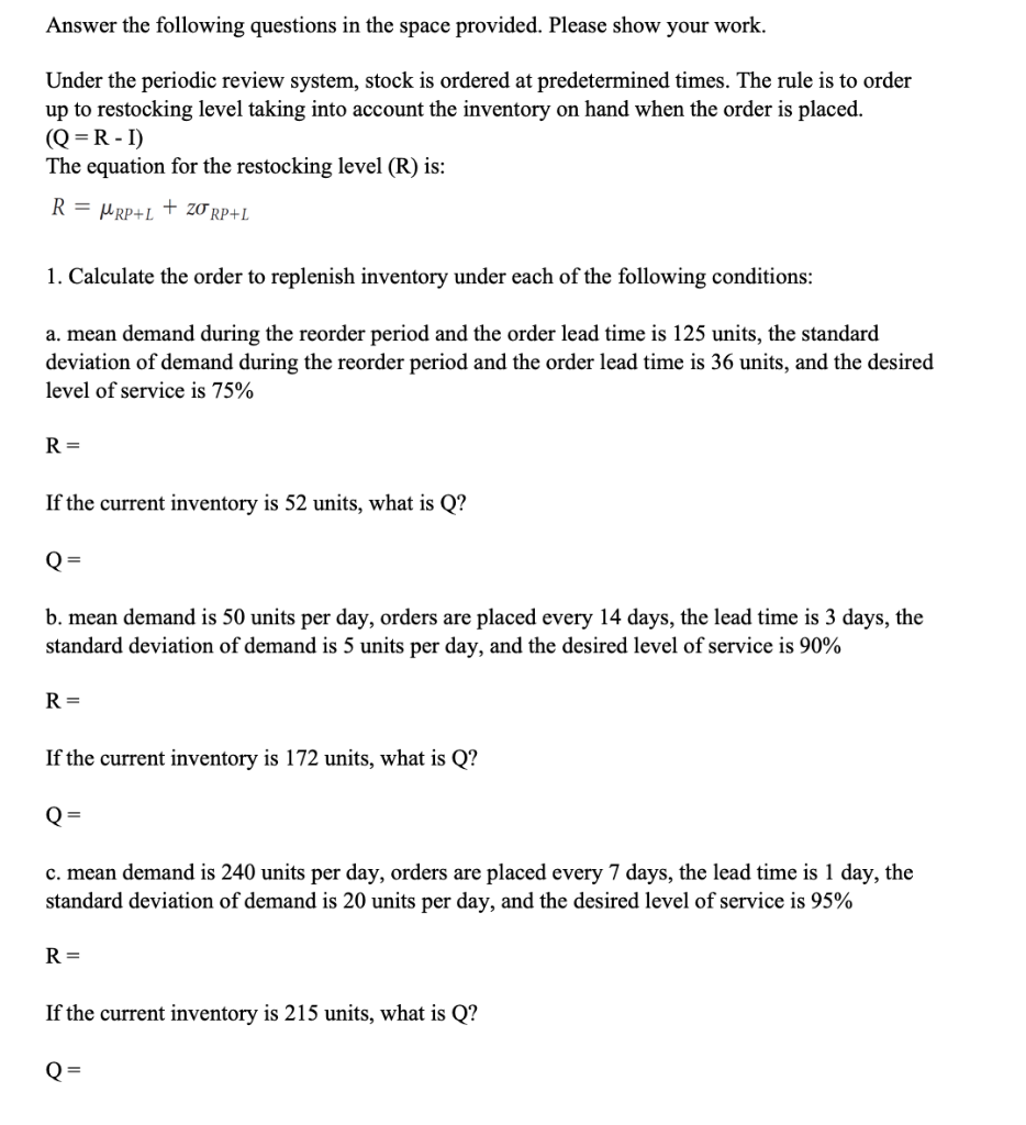 Please answer clearly with all calculations