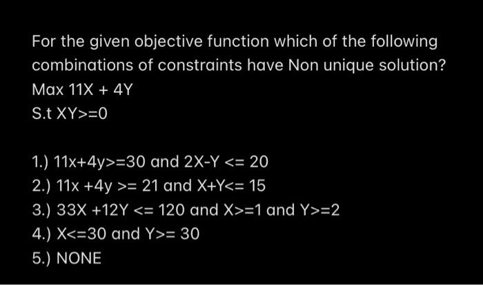 For the given objective function which of the