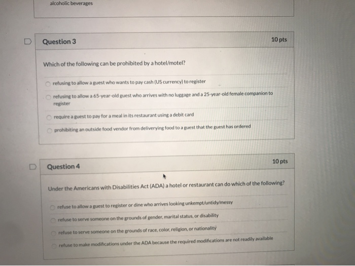 Question 1 10 pts Which of the following could a