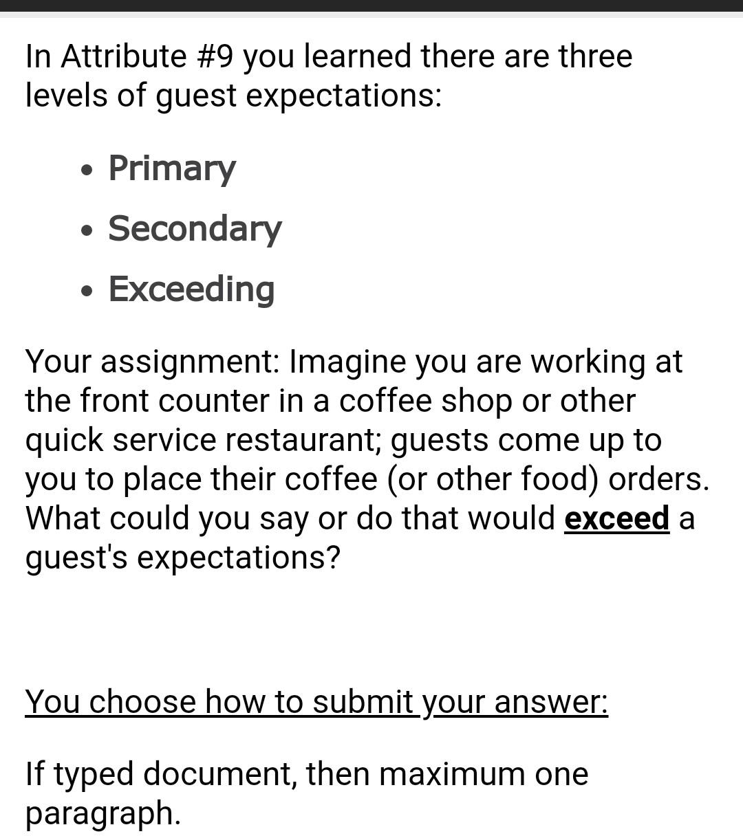In Attribute #9 you learned there are three
