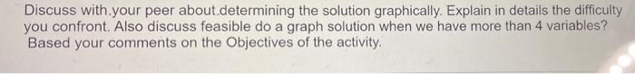 Discuss with your peer about determining the