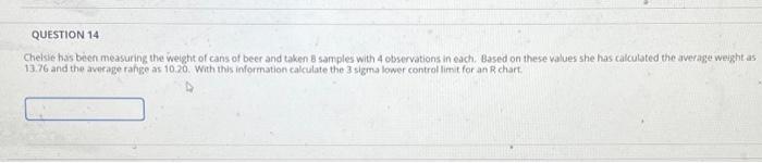 Question 14. DO NOT USE EXCEL OR I WILL GIVE A