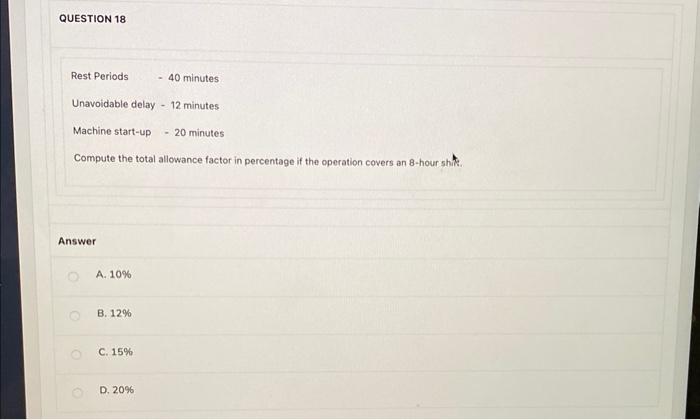 Rest Periods 40 minutes Unavoidable delay - 12