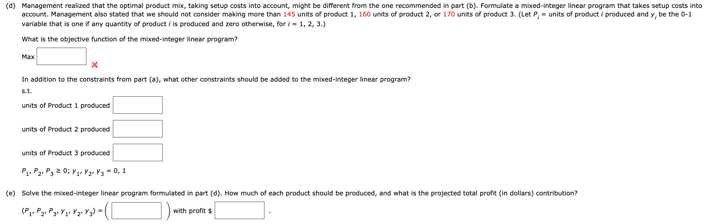 I need (d) and (e) Hart Manufacturing makes three