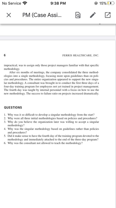 No Service 9:38 PM 15% PM (Case Assi... a 6