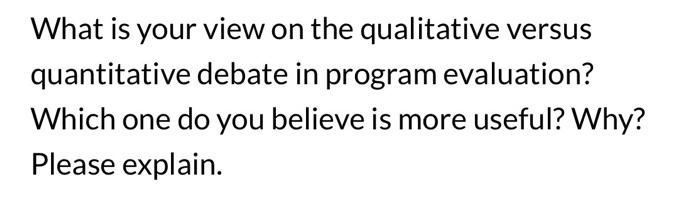 What is your view on the qualitative versus