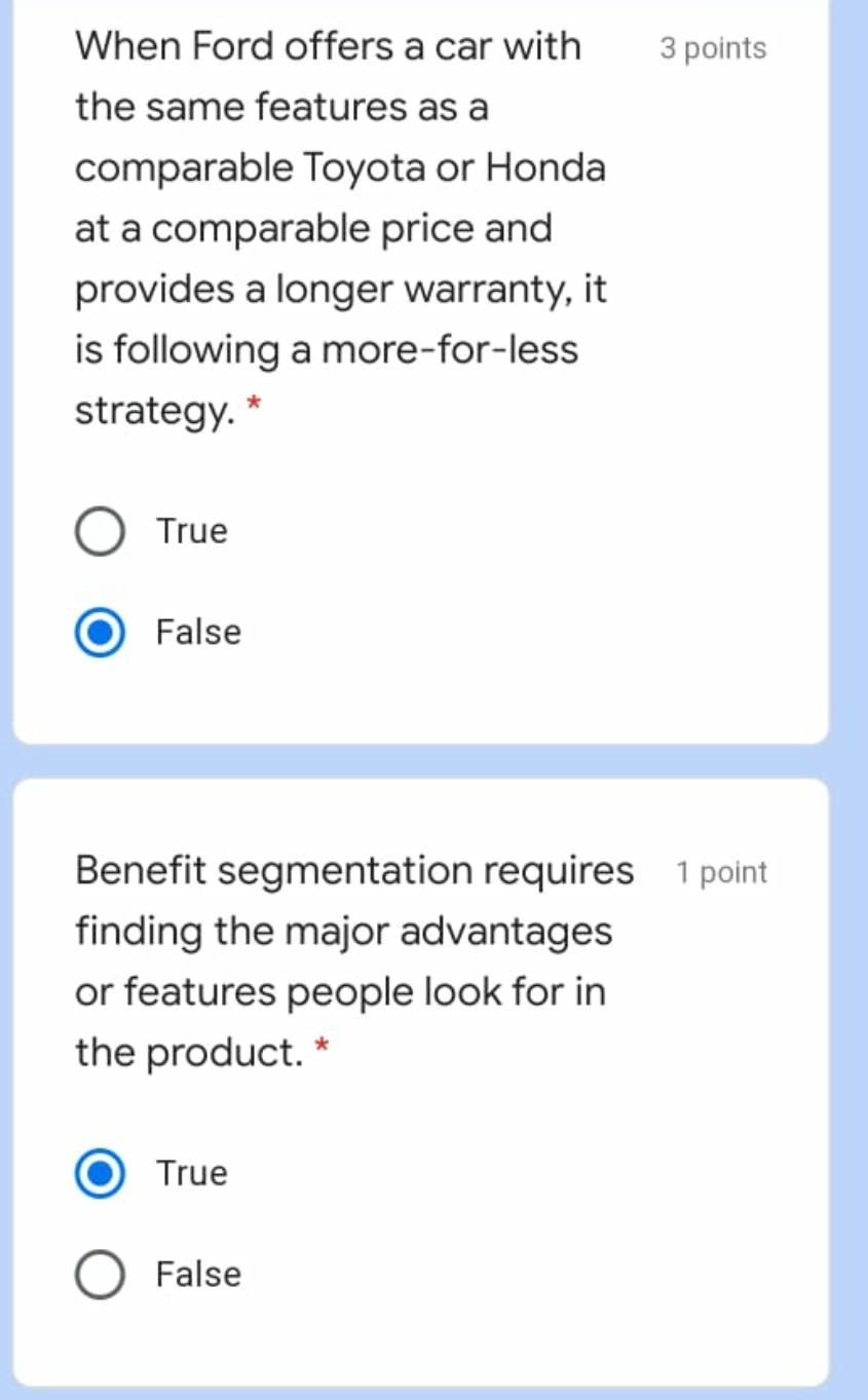 3 points When Ford offers a car with the same