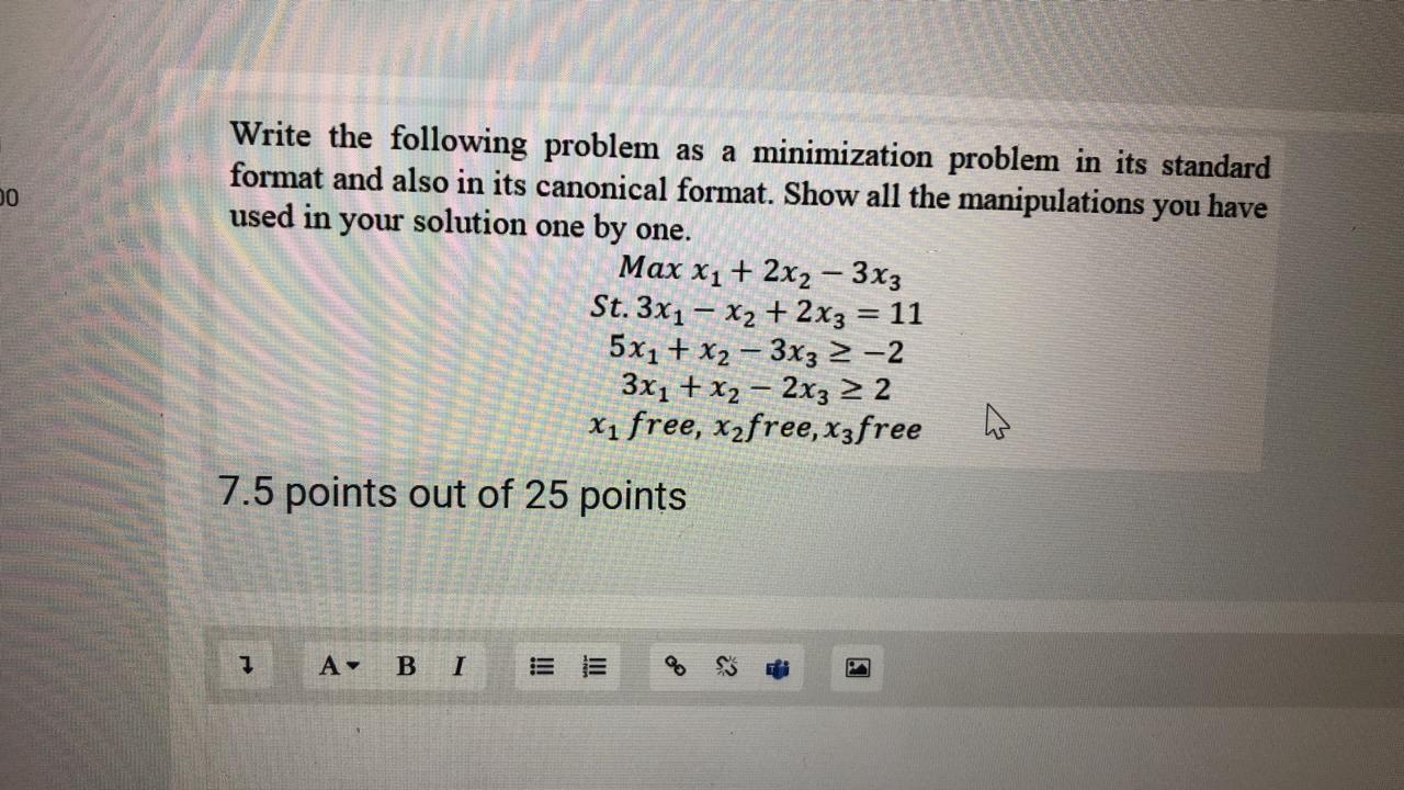 0 Write the following problem as a minimization