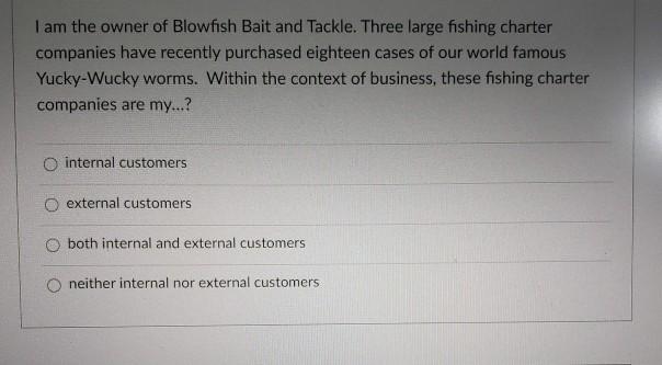I am the owner of Blowfish Bait and Tackle. Three