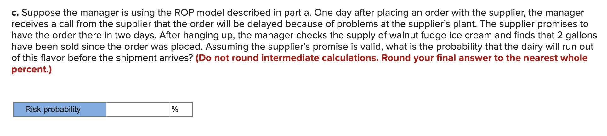 Demand for walnut fudge ice cream at the Sweet
