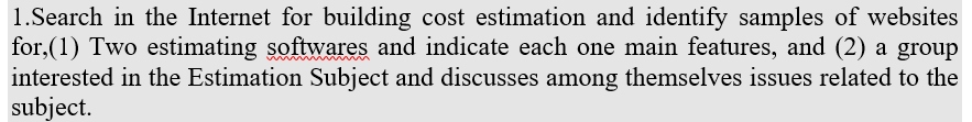 1.Search in the Internet for building cost