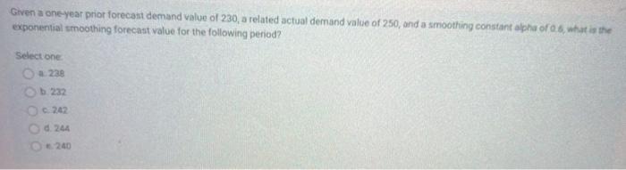 Given a one-year prior forecast demand value of