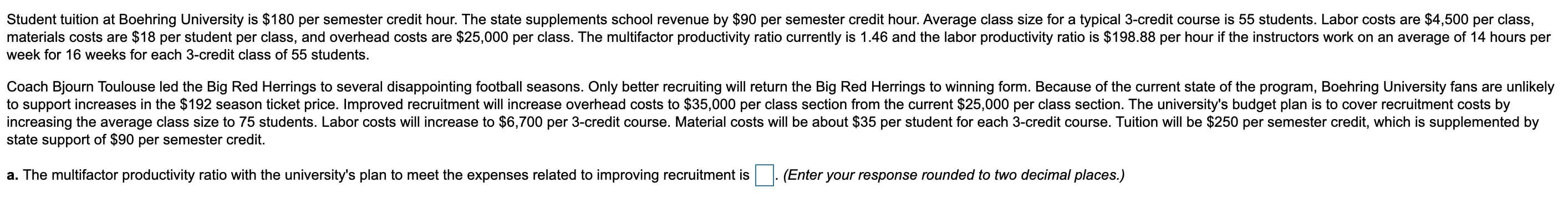 Student tuition at Boehring University is $180