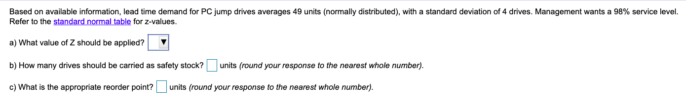 Based on available information, lead time demand