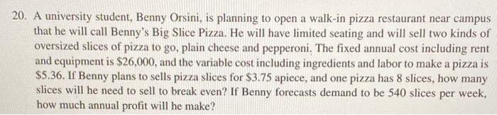PLEASE SHOW WORK. Please answer question 21.