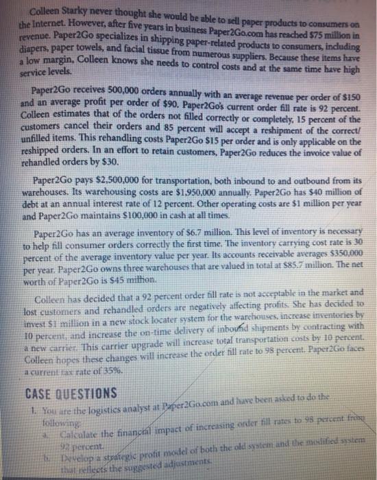 Colleen Starky never thought she would be able to