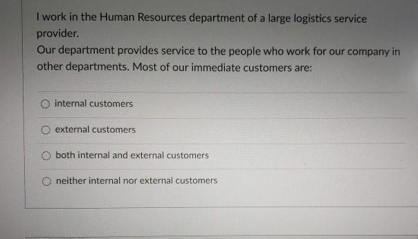 I work in the Human Resources department of a