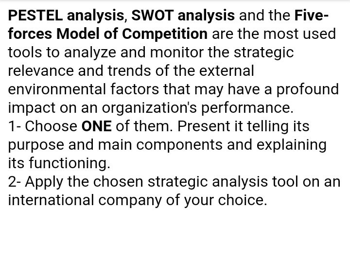 PESTEL analysis, SWOT analysis and the Five-