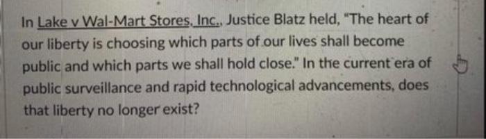 In Lake v Wal-Mart Stores. Inc. Justice Blatz