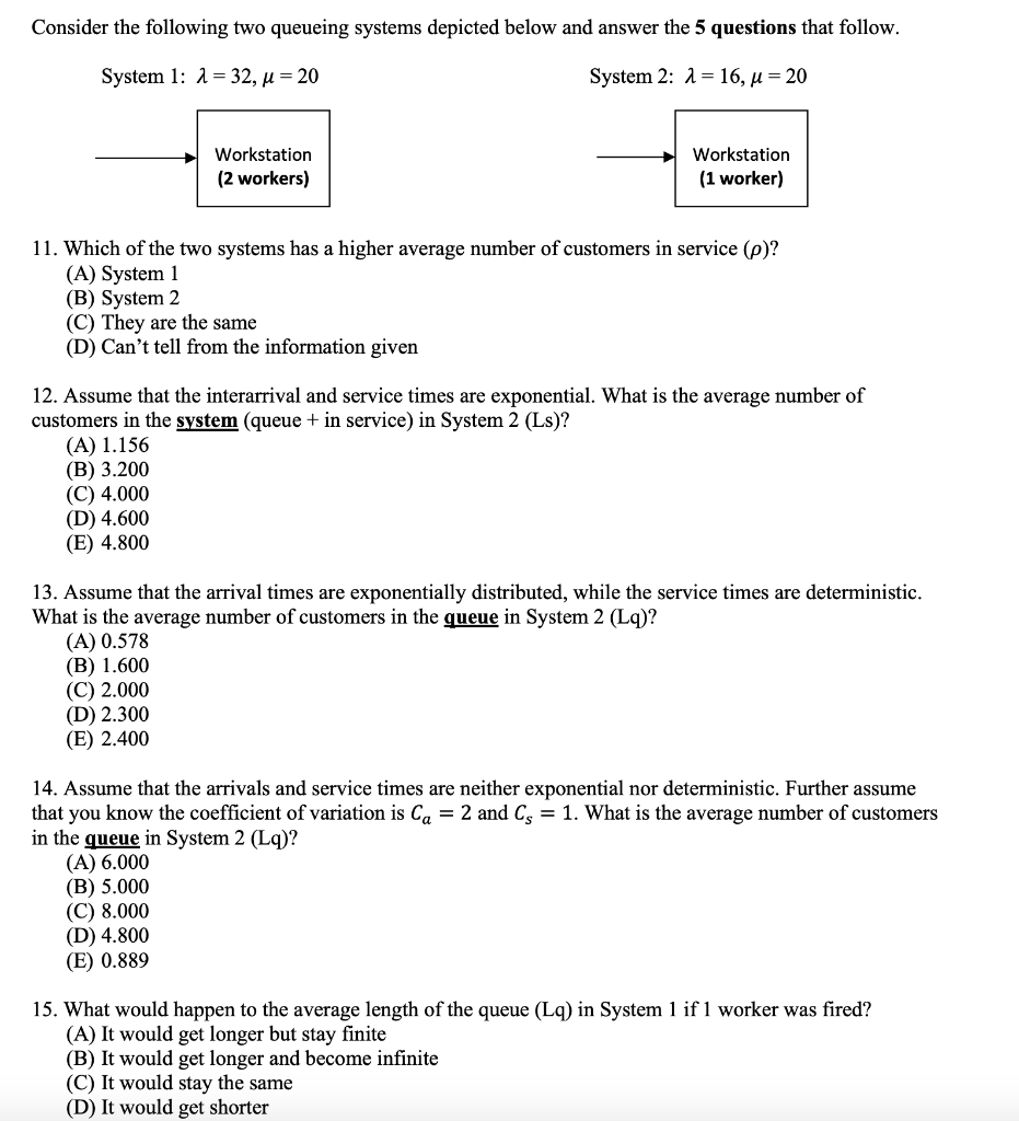 Consider the following two queueing systems