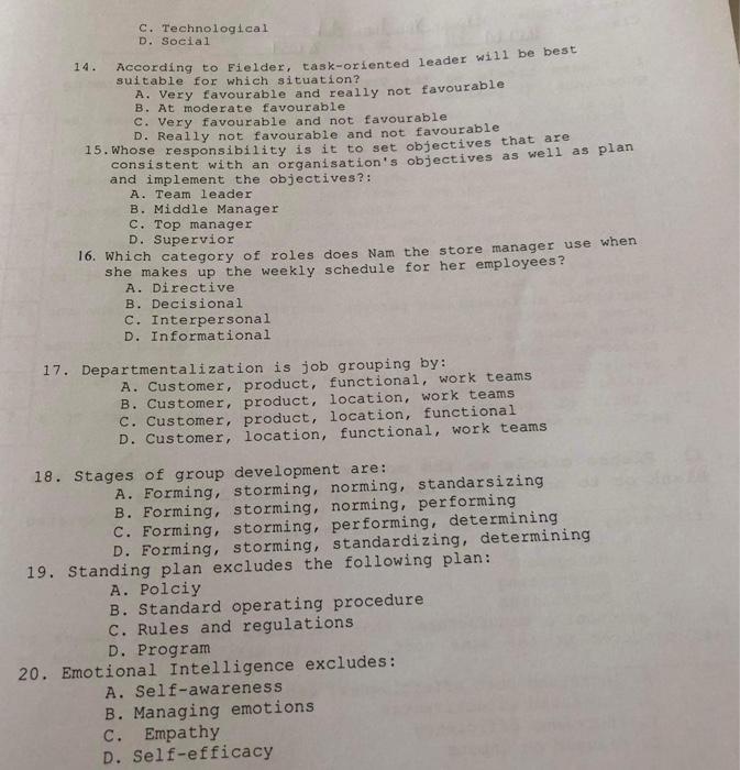 C. Technological D. Social 14. According to