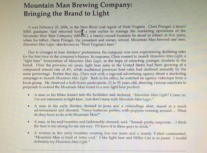 Mountain Man Case What about these factors