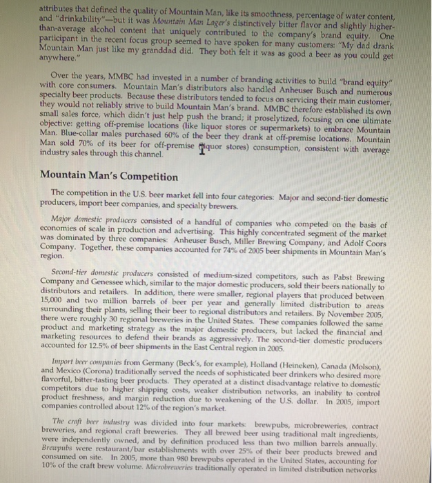 Mountain Man Case What about these factors