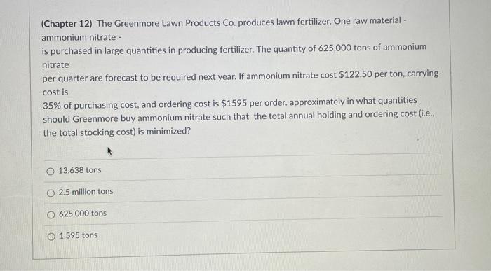 (Chapter 12) The Greenmore Lawn Products Co.
