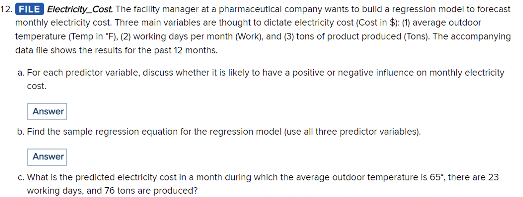 2. Electricity_Cost. The facility manager at a