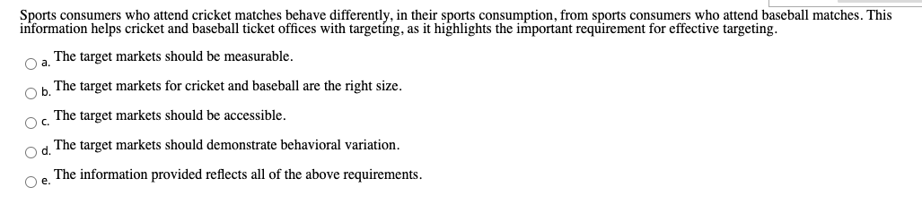 Sports consumers who attend cricket matches