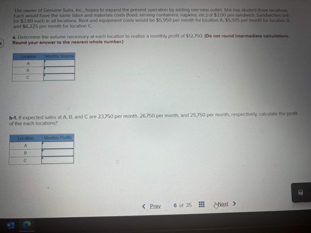 The owner of Genuine Subs, Inc., hopes to expand