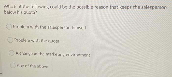 Which of the following could be the possible