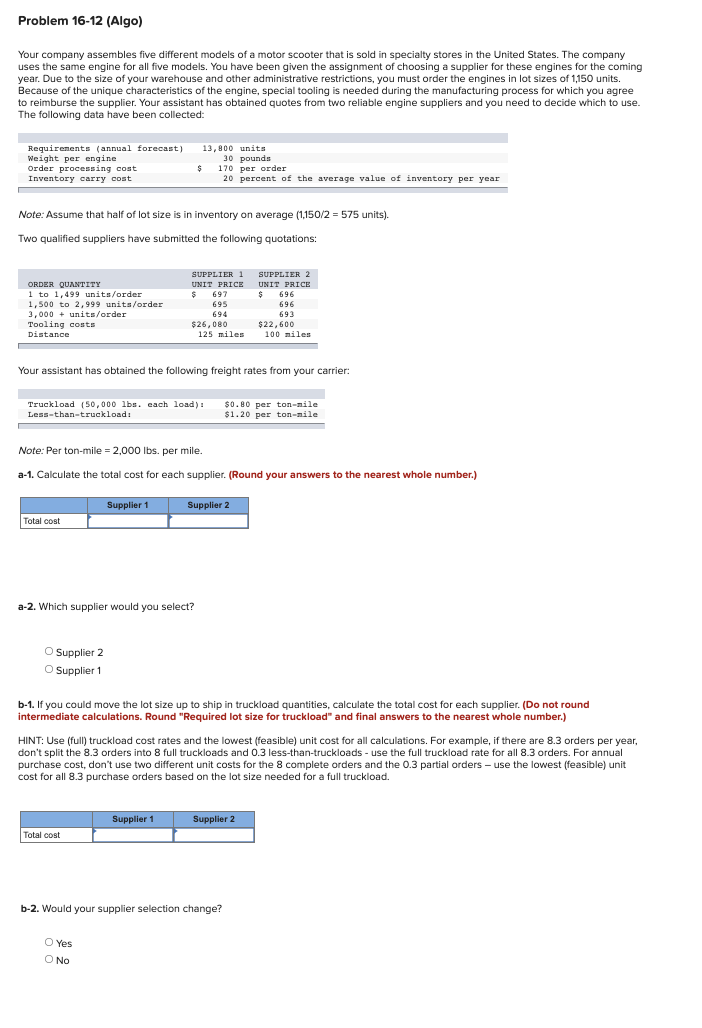 Problem 16-12 (Algo) Your company assembles five