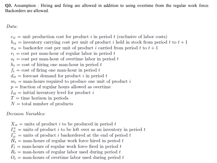 Q3. Assumption : Hiring and firing are allowed in