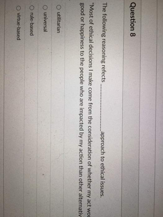 Question 8 The following reasoning refects