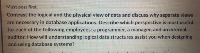 Must post first. Contrast the logical and the