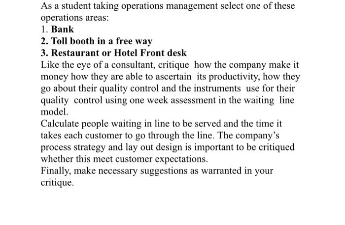 As a student taking operations management select