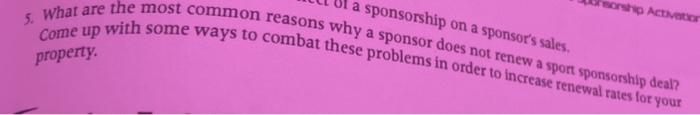 5. What are the most common reasons why a sponsor
