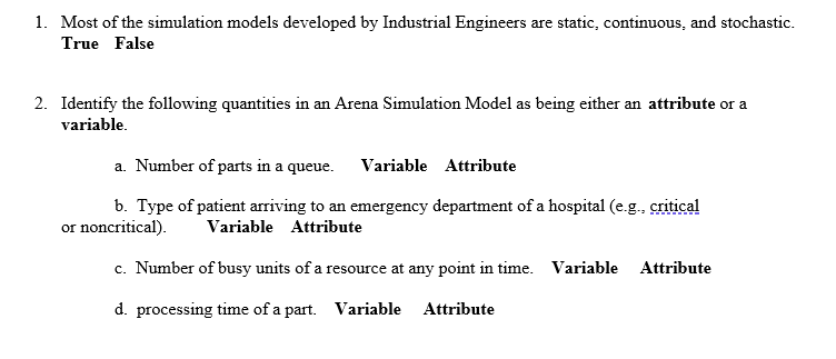 1. Most of the simulation models developed by