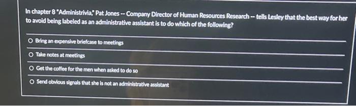 In chapter 8 "Administrivia, Pat Jones - Company