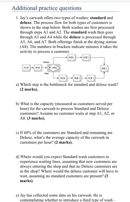 Additional practice questions 1. Jay's carwash